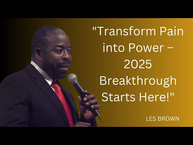 2025 GO HARD MINDSET Unstoppable Strategies to Achieve Your Dreams! | #lesbrown #motivationalspeech