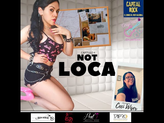 [ESTRENO] ONLYROCK CAP 4 "NOT LOCA"