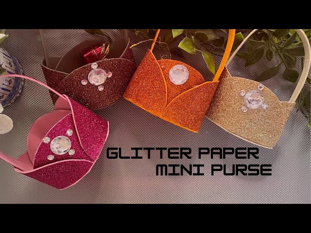 How to Turn Glitter Paper into a Stylish Mini Purse in minutes ✨💖