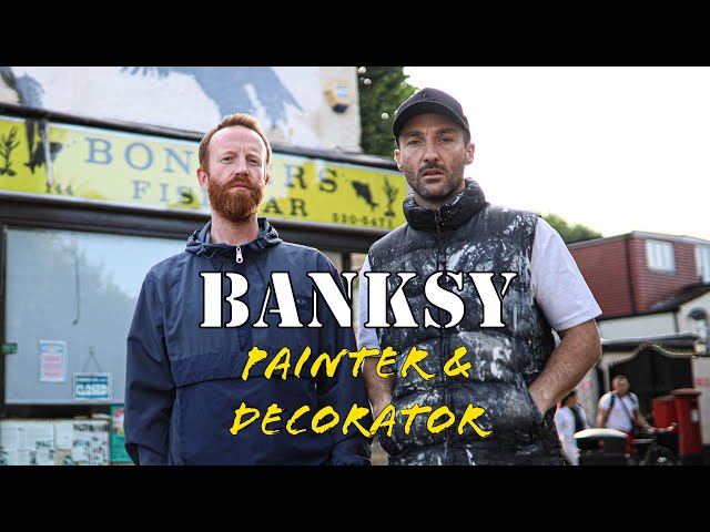 Banksy Is A Painter & Decorator