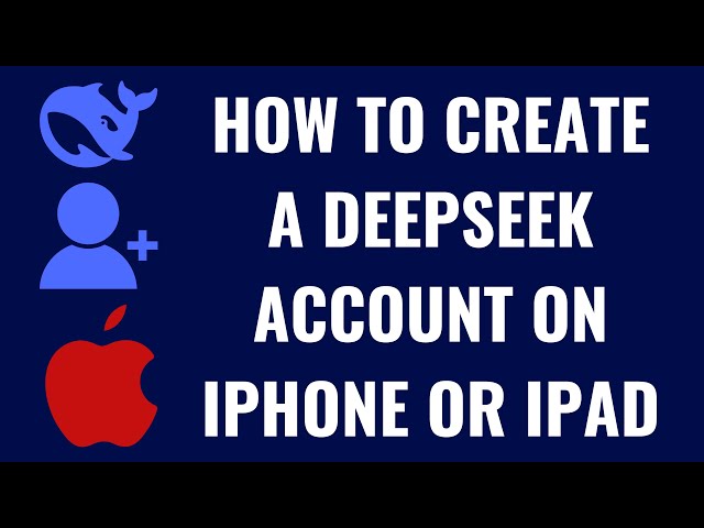 How to Create a Deepseek Account on iPhone or iPad