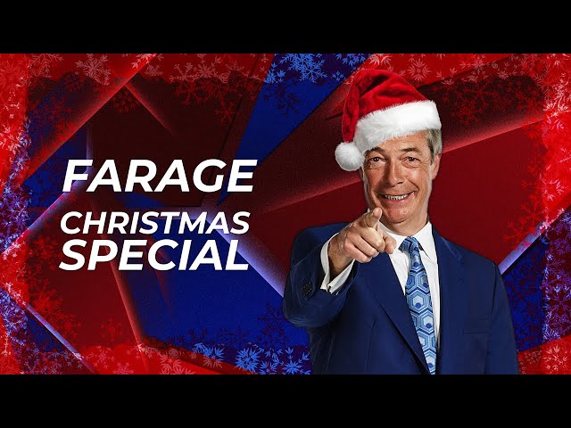 Farage Christmas Special | Thursday 19 December