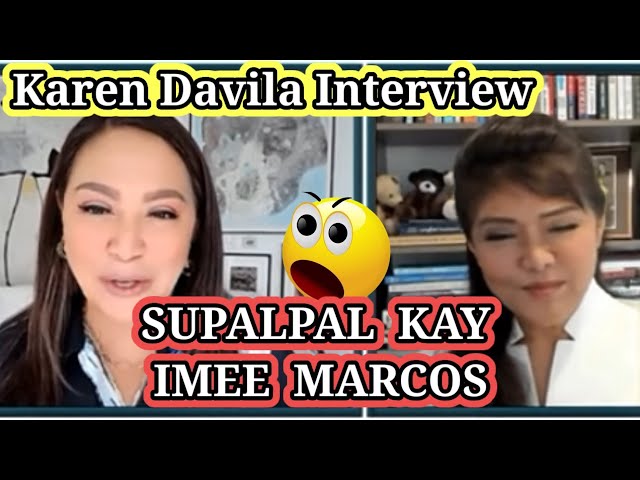 🔴TRENDING NGAYON | SUPALPAL KAY KAREN DAVILA ANG GINAWA NI IMEE MARCOS