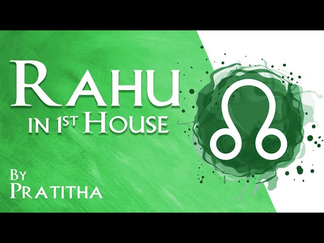 Rahu in 1st House Effects and Remedies By Prathitha | Ascendent : Vedic Astrology | Saptarishis