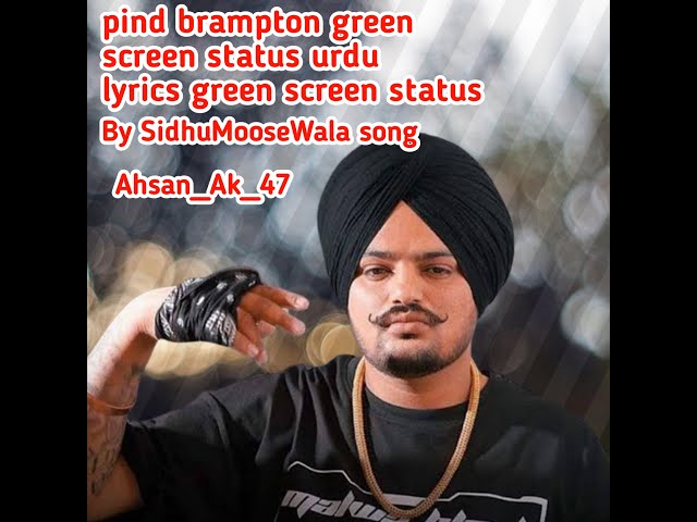 pind brampton green screen status | urdu lyrics green screen status | By Ahsan_Ak_47