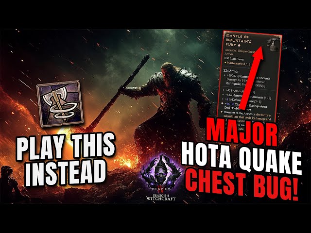 MAJOR HOTA QUAKE CHEST BUG! PLAY THIS INSTEAD in Season 7 Diablo 4