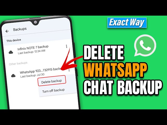 Delete whatsapp chat backup from google drive and phone - Full Guide