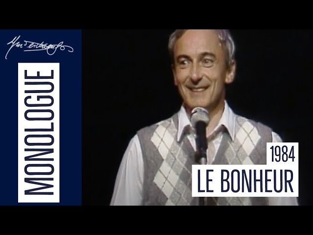 Yvon Deschamps l Le bonheur l 1984