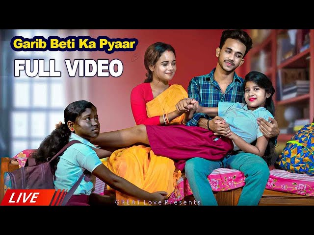 LIVE Full Video | Garib Beti Ka Pyaar | Rab Na Kare | Family Video | Hindi Songs 2025 | GREAT Love