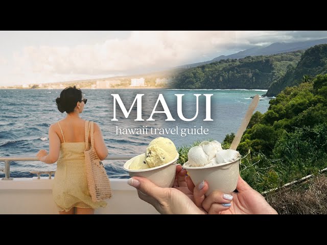 Maui, Hawaii Travel Guide: Best things to do + eat!