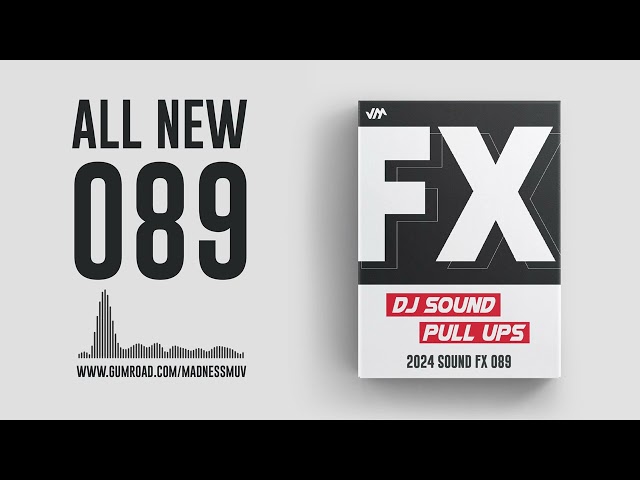 Madness Muv 2024 DJ Sound Fx 089