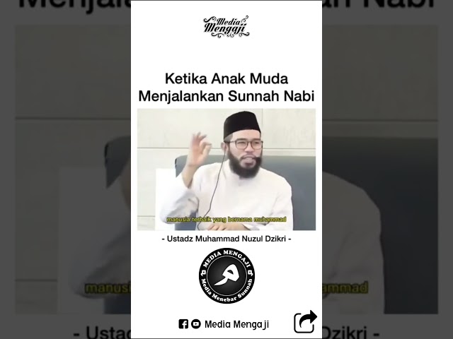 KETIKA ANAK MUDA MENJALANKAN SUNNAH NABI #mediamengaji #mediamenebarsunnah #ilmu