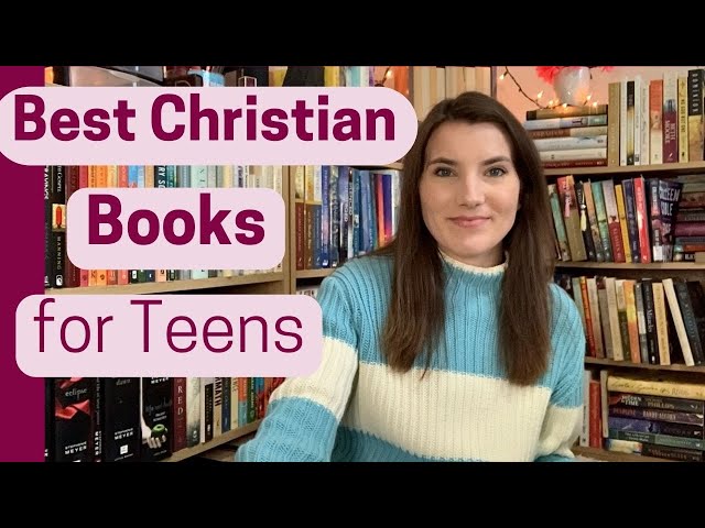 BEST Christian Fiction for TEENS