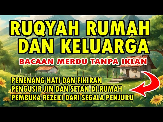 RUQYAH RUMAH DAN KELUARGA