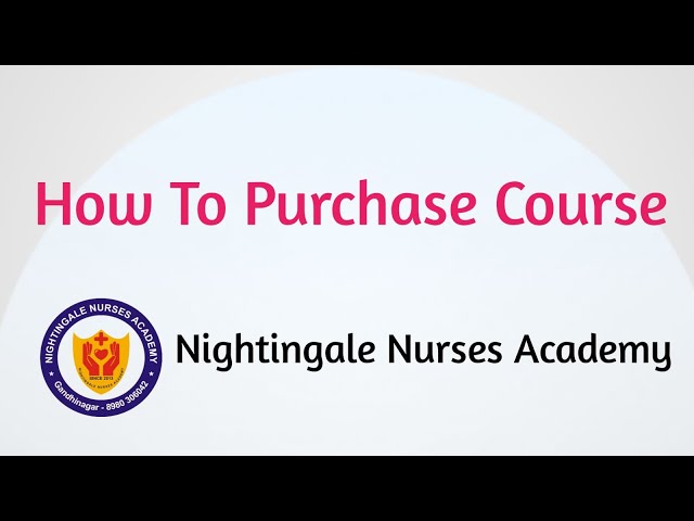 Course Purchase Guideline  | How To Purchase AIIMS Course | Nightingale Nurses Academy |