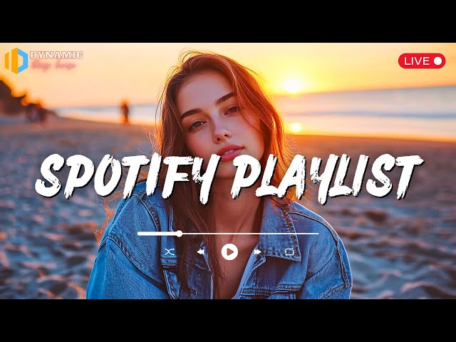 Spotify Playlist 2025 🎧 Trending TikTok Hits 🌈 Chill Pop Anthems ✨Best New Music for Your Playlist