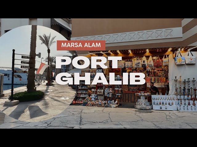 Spacer po Porcie Ghalib w Marsa Alam - Egipt | Walking tour Port Ghalib in Marsa Alam - Egypt