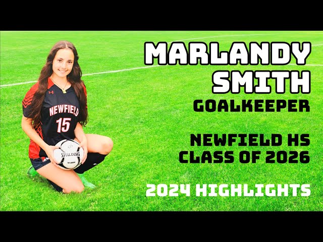 Marly Smith - 2024 Soccer Highlights