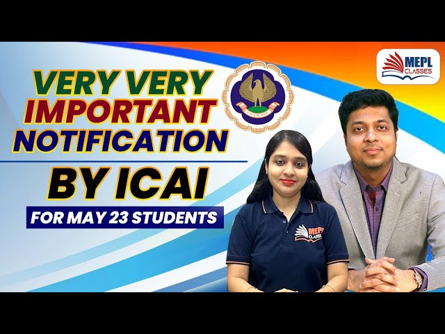 Breaking News For CA INTER/FINAL MAY23 Students | MEPL CLASSES