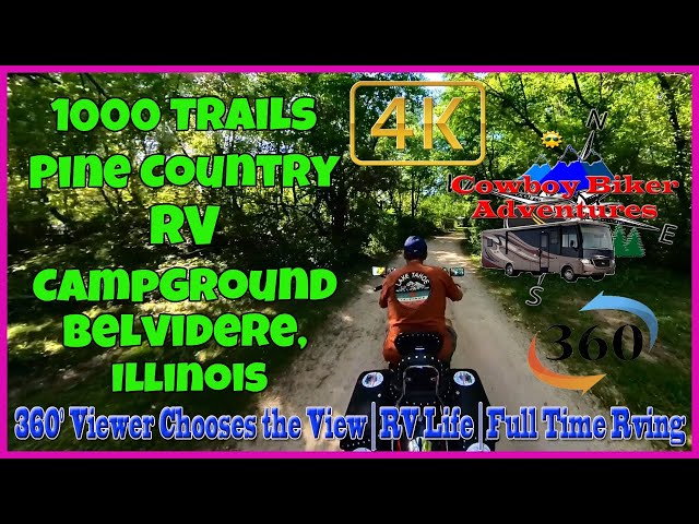 4K 360° Virtual Tour of Pine Country RV Campground Thousand Trails Belvidere, IL RV Life SE 15