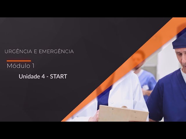 Urgência e emergência - Módulo 1 - unidade 4