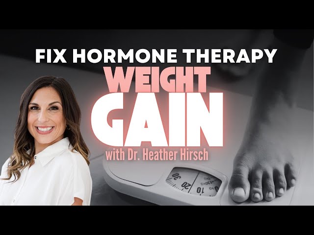 Will you gain weight on HRT? If so, how can you fix it.