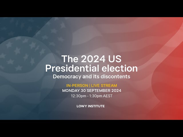 The 2024 US presidential election: Democracy and its discontents