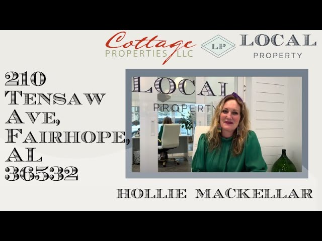 210 Tensaw Ave, Fairhope, AL 36532 - Hollie Mackellar