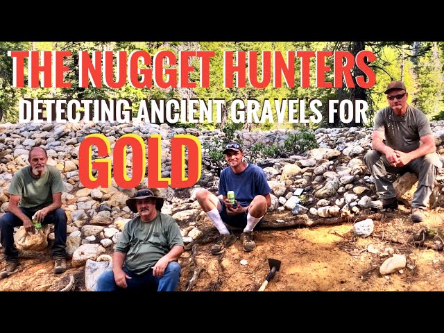 The Nugget Hunters Detecting Ancient Gravels for Gold