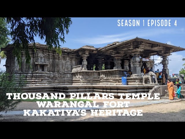 S1-E4 | Thousand Pillars Temple/ Warangal Fort | Discover Telangana (Eng. Sub)