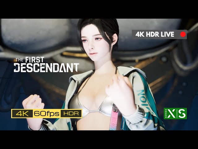 真HDR直播《第一繼承者》The First Descendant: 夏日隨心玩 #4K直播 #XBoxSeriesX #廣東話 (10 Aug 2024)