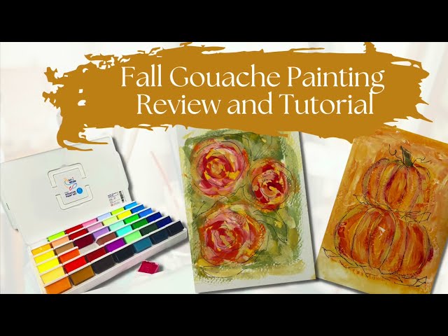 Gouache Paint Made Easy | Amazing First Impressions | Cozy Fall Painting Tutorial