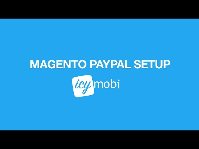 IcyMobi Magento - Paypal