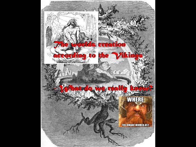 The creation of the world according to the Viking myths