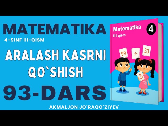 4-SINF MATEMATIKA 93-DARS