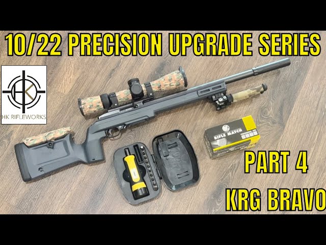 Precision 10/22 Upgrade Series - Part 4 - KRG Bravo