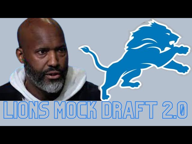 Lions mock draft 2 0