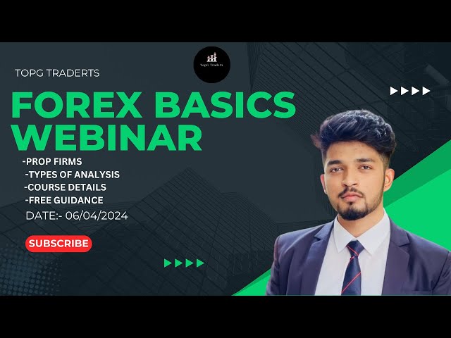 Basics of forex free Webinar 06/04/2024 | All about Forex