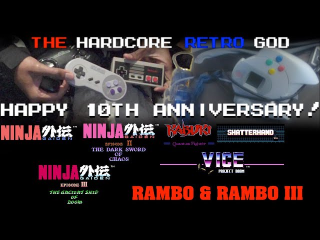 The Hardcore Retro God, 10th ANNIVERSARY SPECIAL [Part B]