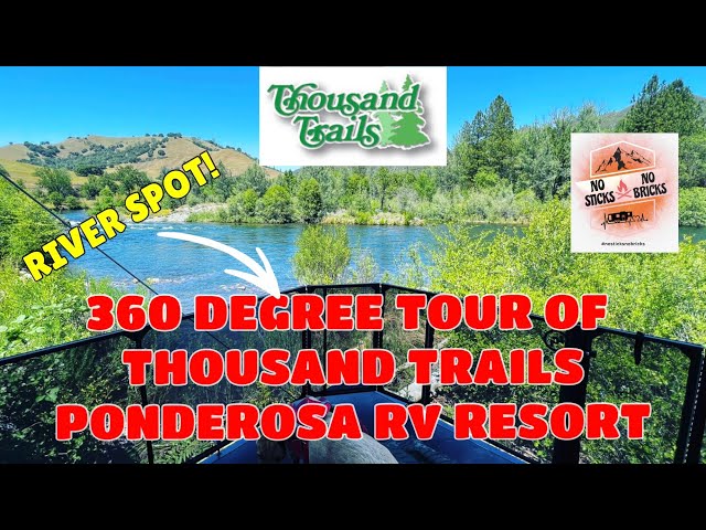 360° Tour - Thousand Trails Ponderosa RV Resort - Fulltime RV Living