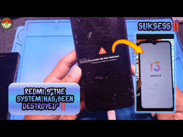 REDMI 9 "the system has been destroyed" INI CARA ANALISA DAN MENGATASINYA‼️