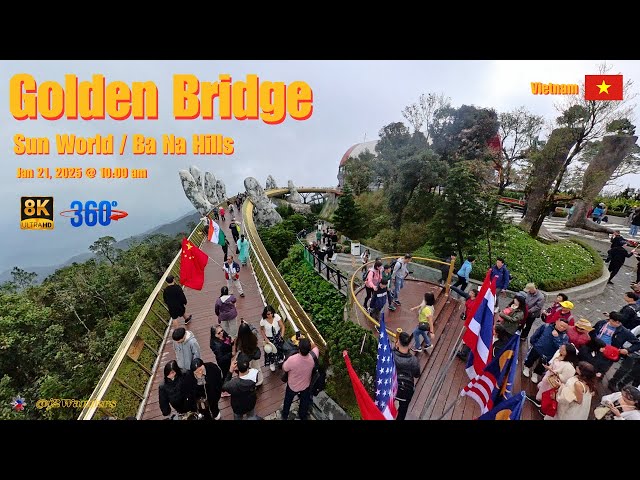 Walk Among the Clouds! 360° Golden Bridge Tour in Sun World, Da Nang, Vietnam