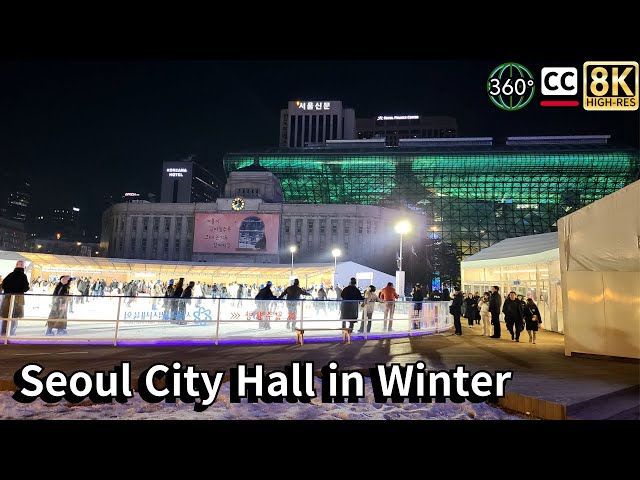 Winter view of Seoul City Hall, there is an ice rink. 8K 360 VR video.