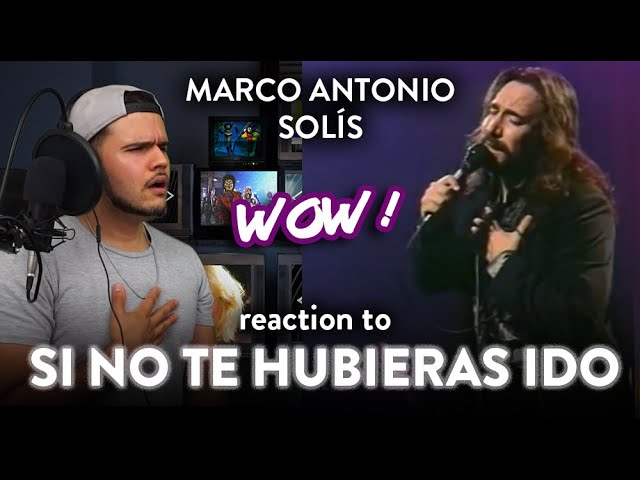 Marco Antonio Solís Reaction Si No Te Hubieras Ido (AMAZING!) | Dereck Reacts