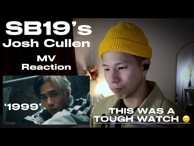 First Time Reacting to ‘1999’ MV | Josh Cullen | LOST & FOUND | #sb19