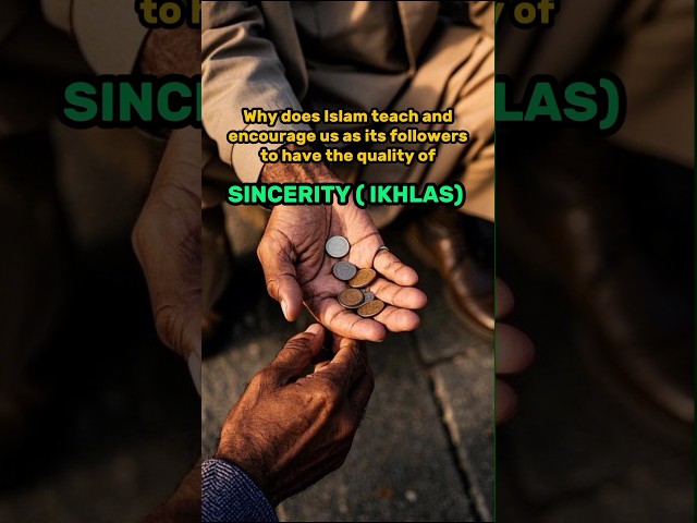 Sincerity is highest human reasoning #islam #islamic #shorts #islamicshorts #islamicvideo