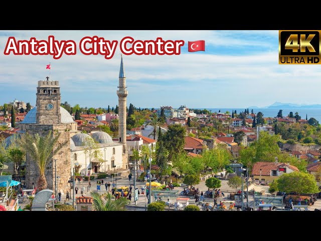 Turkey,Antalya City Center 🇹🇷[4K]