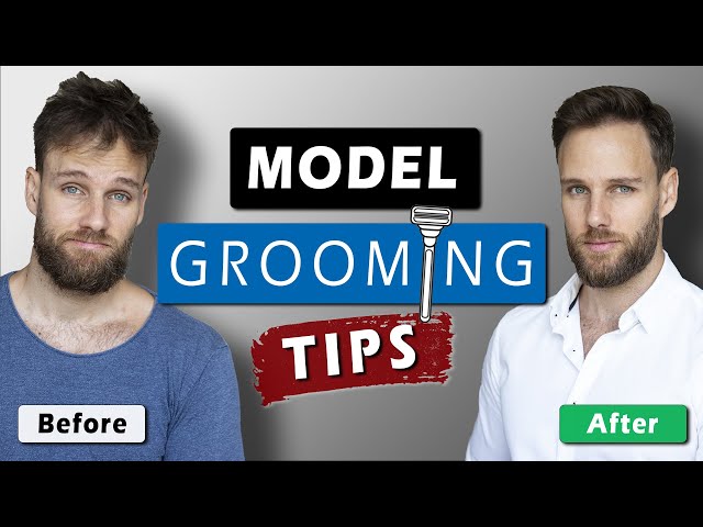 Male Model GROOMING ROUTINE || Men's grooming TIPS