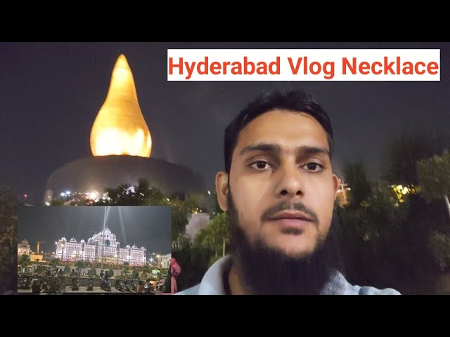 Telgana stade seretiyr Night View Hyderabad Vlog Necklace Road Mosim Vlog