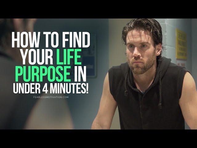 Find Your Life Purpose In Under 4 Minutes - MUST LISTEN Motivational Speech